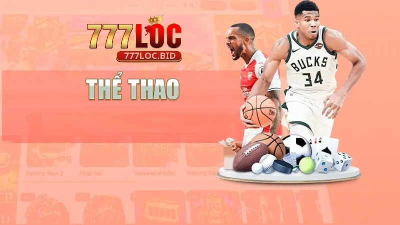Thể Thao 777loc - id Đa dạng các môn thể thao 777loc